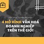 Các Mô Hình Văn Hóa Nhà Trường