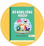 Kỹ Năng Sống Poki Lớp 4