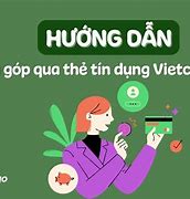 Trả Góp Qua The Tín Dụng Có Cần Trả Trước Không